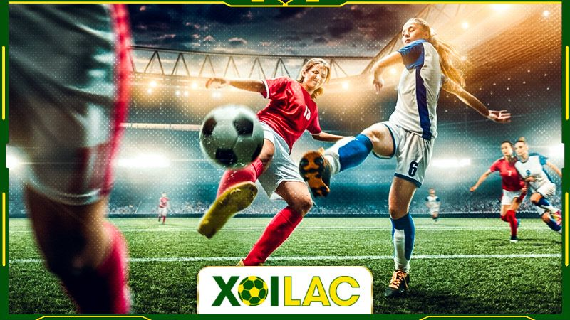 Xoilac 17 - Kết quả bóng đá cập nhật đầy đủ nhất